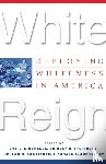  - White Reign