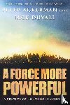 Ackermann, Peter, DuVall, Jack - A Force More Powerful