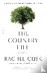 Cusk, Rachel - The Country Life