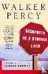 Walker, P. - Signposts in a Strange Land