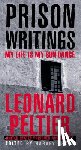Peltier, Leonard - Prison Writings