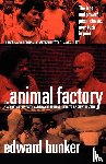 Bunker, Edward - The Animal Factory