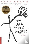 Fromm, Peter, Fromm, Pete - How All This Started