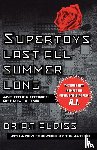 Aldiss, Brian W. - Supertoys Last All Summer Long