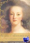 Lever, Evelyne - Marie Antoinette - The Last Queen of France