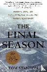 Stanton, Tom - The Final Season