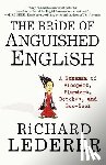 Lederer, Richard - The Bride of Anguished English