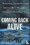 Walker, Spike - Coming Back Alive
