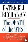 Patrick J. Buchanan - The Death of the West