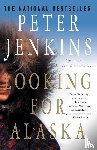 Jenkins, Peter - Looking for Alaska