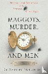 Erzinclioglu, Zakaria, Erzinalioglu, Zakaria, Erzin Lioglu, Zakaria - Maggots, Murder, and Men