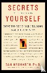 Neuharth, Dan - Secrets You Keep from Yourself