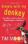 Tim Moore - Travels with My Donkey