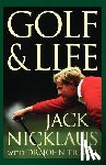Jack Nicklaus - Golf and Life