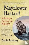 Lindsay, David - Mayflower Bastard