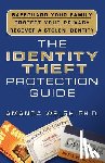 Welsh, Amanda - The Identity Theft Protection Guide