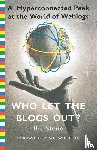Stone, Biz - Who Let the Blogs Out?