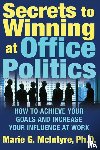 Marie McIntyre - Secrets to Winning at Office Politics