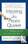 Barash, Susan Shapiro - Tripping the Prom Queen