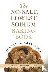 Gazzaniga, Donald - The No-Salt, Lowest-Sodium Baking Book
