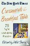 Shortz, Will - The New York Times Crosswords for Your Breakfast Table