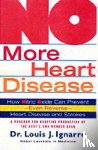Ignarro, Louis - No More Heart Disease