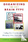 Nakone, Lanna - Organizing for Your Brain Type