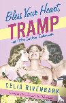 Rivenbark, Celia - Bless Your Heart, Tramp