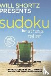 Shortz, Will - Sudoku for Stress Relief