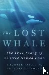 Parfit, Michael - Parfit, M: Lost Whale
