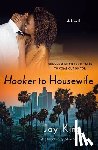 King, Joy - Hooker to Housewife