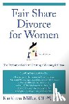 Miller, Kathleen - Fair Share Divorce for Women