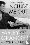 Granger, Farley - Include Me Out