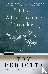 Perrotta, Tom - The Abstinence Teacher