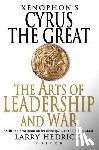 Larry Hedrick - Xenophon's Cyrus the Great
