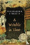 L'Engle, Madeleine - Wrinkle in Time