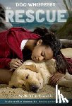 Edwards, Nicholas - Dog Whisperer: The Rescue