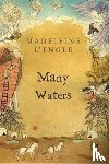 L'ENGLE, MADELEINE - MANY WATERS