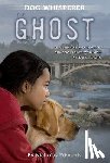 Edwards, Nicholas - Dog Whisperer: The Ghost