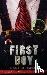 Schmidt, Gary D - First Boy