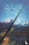 Xiaolong, Qiu - A Case of Two Cities