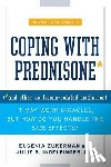 Zukerman, Eugenia - Coping with Prednisone, Revised and Updated