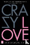 Steiner, Leslie Morgan - Crazy Love