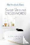 Shortz, Will - The New York Times Sweet Dreams Crosswords
