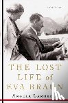 Lambert, Angela - The Lost Life of Eva Braun
