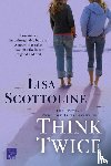 Scottoline, Lisa - Think Twice