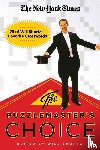  - The New York Times The Puzzlemaster's Choice