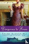 Alexander, Tasha - Dangerous to Know