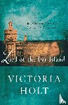 Holt, Victoria - Lord of the Far Island