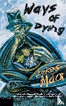 ZAKES MDA - WAYS OF DYING